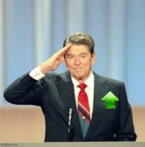 Ronald Reagan Upvote | image tagged in ronald reagan upvote | made w/ Imgflip meme maker