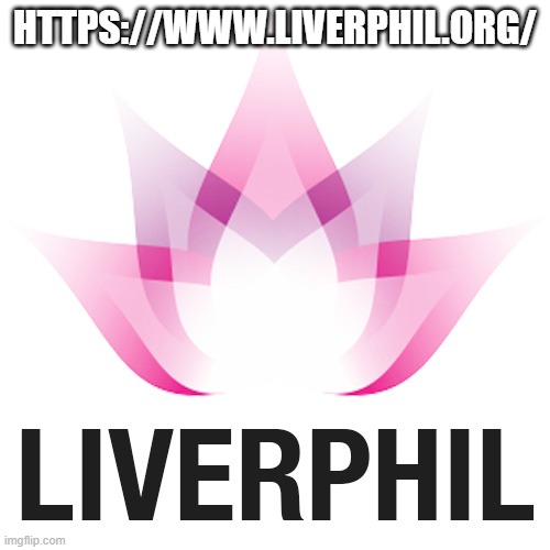 HTTPS://WWW.LIVERPHIL.ORG/ | made w/ Imgflip meme maker