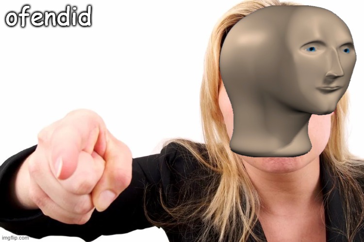 Offended woman | ofendid | image tagged in offended woman | made w/ Imgflip meme maker