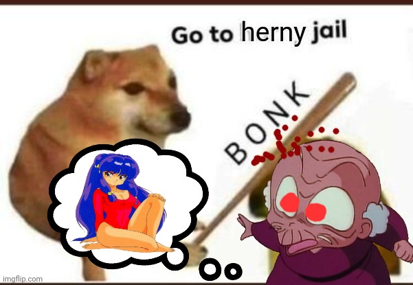 Herny jail! | herny | image tagged in go to horny jail,doge bonk,ranma one half,happosi | made w/ Imgflip meme maker