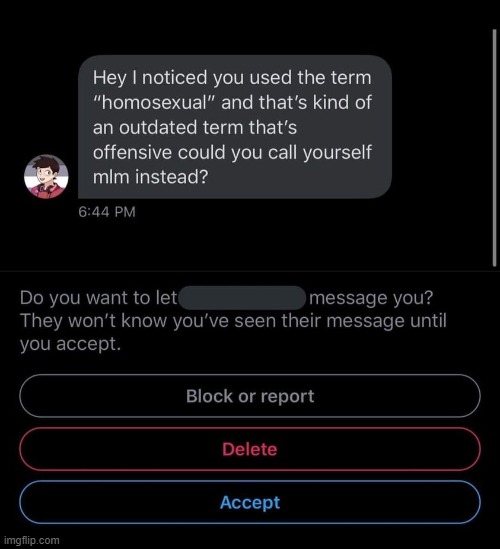 [POV: You receive this message out the blue.] | image tagged in homosexual outdated,homosexual,homosexuality,repost,block,report | made w/ Imgflip meme maker