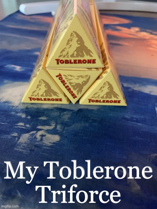 Toblerone Triforce | My Toblerone Triforce | image tagged in triforce,chocolate,the legend of zelda,zelda,demisexual_sponge | made w/ Imgflip meme maker