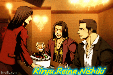 Friends |  Kiryu,Reina,Nishiki | image tagged in gifs | made w/ Imgflip images-to-gif maker