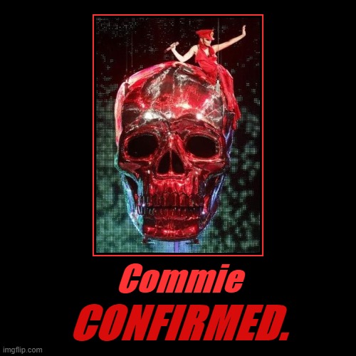 y would she go commie on us | image tagged in funny,demotivationals | made w/ Imgflip demotivational maker