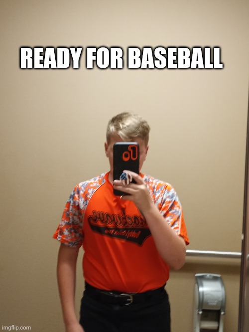 ready for baseball | READY FOR BASEBALL | made w/ Imgflip meme maker