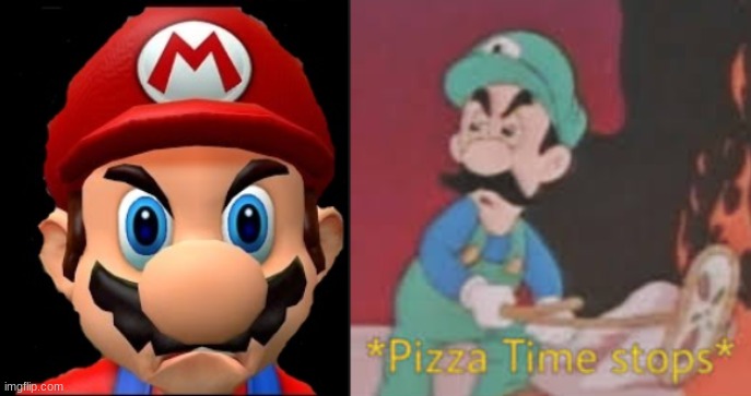 image tagged in raging mario,pizza time stops | made w/ Imgflip meme maker
