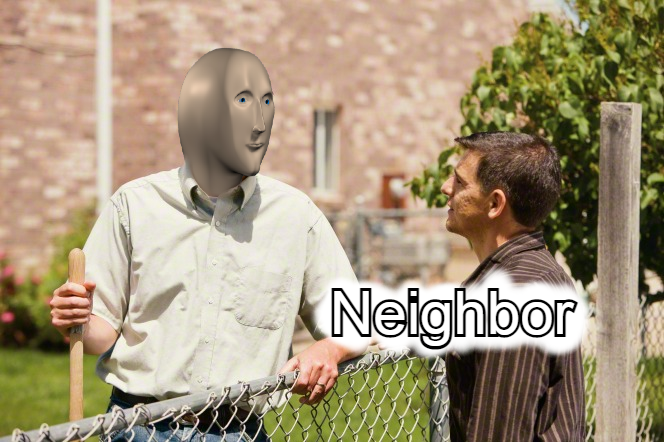 High Quality Neighbor Stonks Blank Meme Template