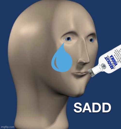 Sad meme man | image tagged in sad meme man | made w/ Imgflip meme maker