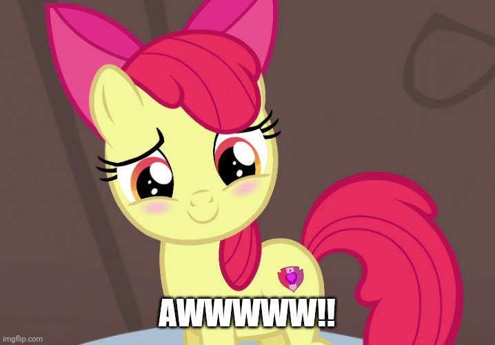 Cute Applebloom (MLP) | AWWWWW!! | image tagged in cute applebloom mlp | made w/ Imgflip meme maker