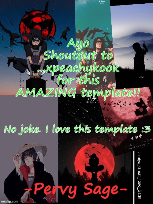 Take my follow, ...xpeachykook :) | Ayo
Shoutout to ...xpeachykook for this AMAZING template!! No joke. I love this template :3; -Pervy Sage- | image tagged in itachi template | made w/ Imgflip meme maker