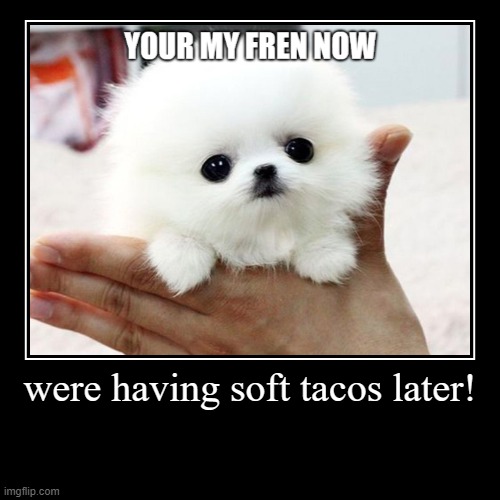 image tagged in funny,demotivationals | made w/ Imgflip demotivational maker