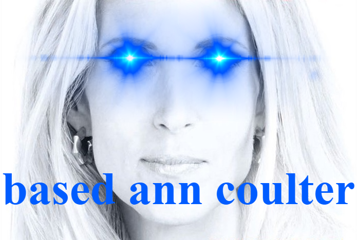 based ann coulter laser eyes Blank Meme Template