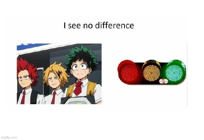 Ah yes Deku Denki and Kiri- a stop light? WOW I CAN'T EVEN TELL THEM APART- | image tagged in anime,mha | made w/ Imgflip meme maker