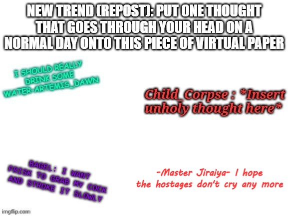-Master Jiraiya- I hope the hostages don't cry any more | made w/ Imgflip meme maker