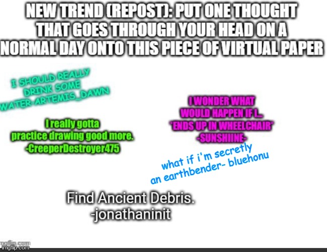 what if i'm secretly an earthbender- bluehonu | made w/ Imgflip meme maker