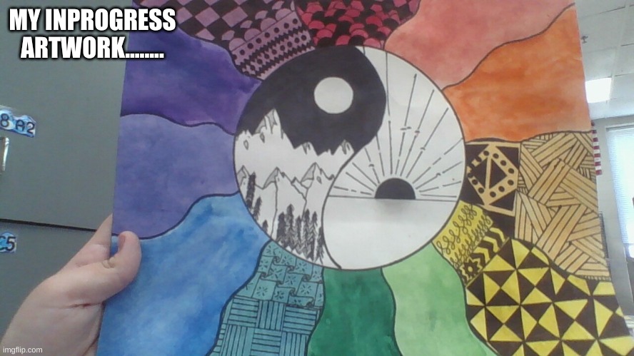 MY INPROGRESS ARTWORK........ | made w/ Imgflip meme maker