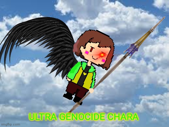 One winged Chara | ULTRA GENOCIDE CHARA | image tagged in one winged angel,chara,sephiroth,ultra genocide chara | made w/ Imgflip meme maker