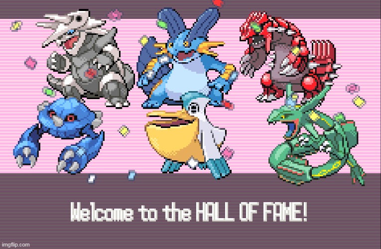 so i beated pokemon ruby.... again.... | image tagged in memes,pokemon | made w/ Imgflip meme maker