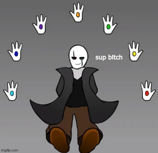 sup bitch | image tagged in sup bitch | made w/ Imgflip meme maker