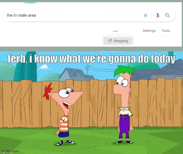 lets buy it | image tagged in ferb i know what we re gonna do today | made w/ Imgflip meme maker