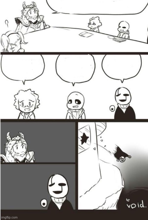 Gaster gets yeeted | image tagged in asgore gaster and the void | made w/ Imgflip meme maker