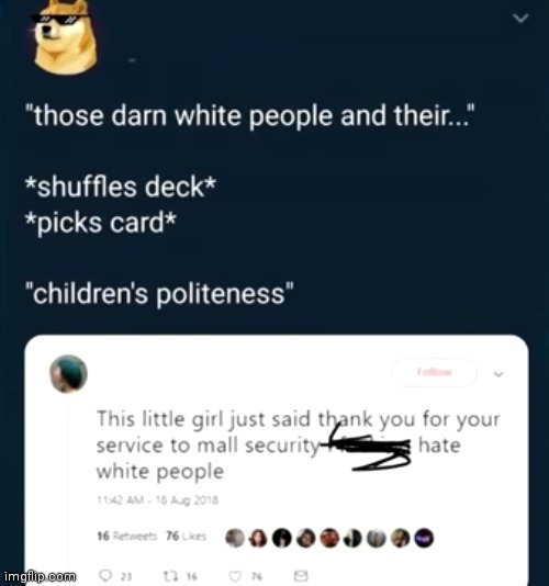 Those darn white people | made w/ Imgflip meme maker