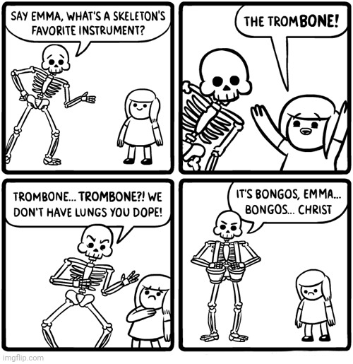 Skeleton comic | image tagged in comics/cartoons,comics,comic,trombone,skeleton,instruments | made w/ Imgflip meme maker