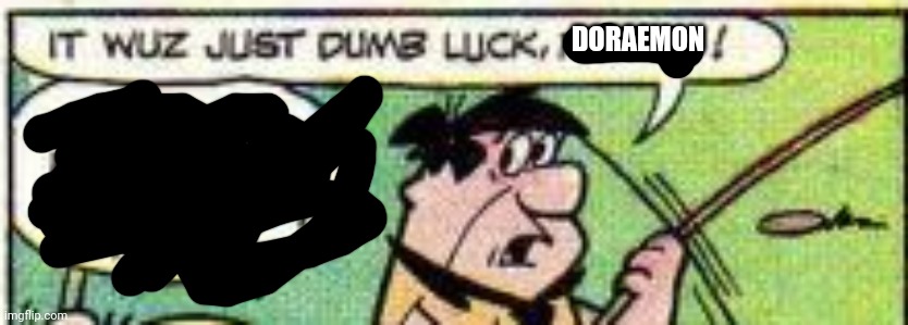 DORAEMON | made w/ Imgflip meme maker