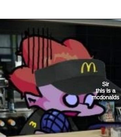 This is a McDonalds Blank Meme Template