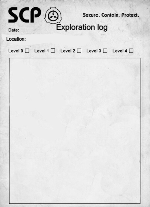 High Quality SCP Exploration Log Blank Meme Template