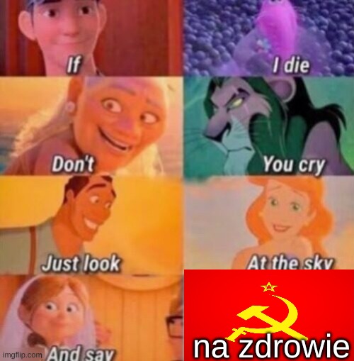 If I Die | na zdrowie | image tagged in if i die | made w/ Imgflip meme maker