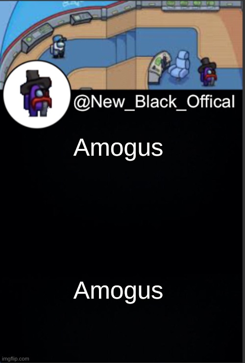 Amogus | Amogus; Amogus | image tagged in my template | made w/ Imgflip meme maker