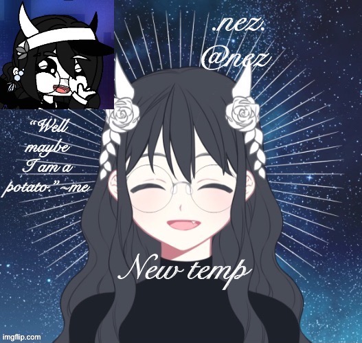 Nez temp | New temp | image tagged in nez temp | made w/ Imgflip meme maker