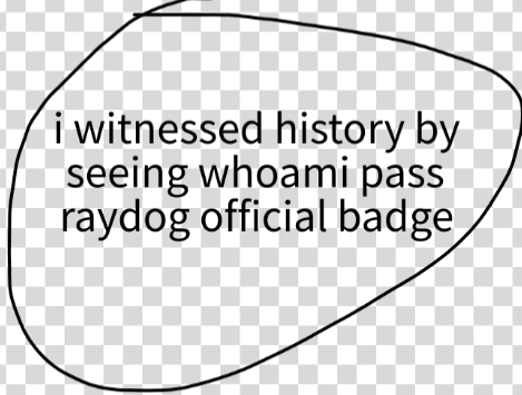 I Witnessed History Badge Blank Meme Template