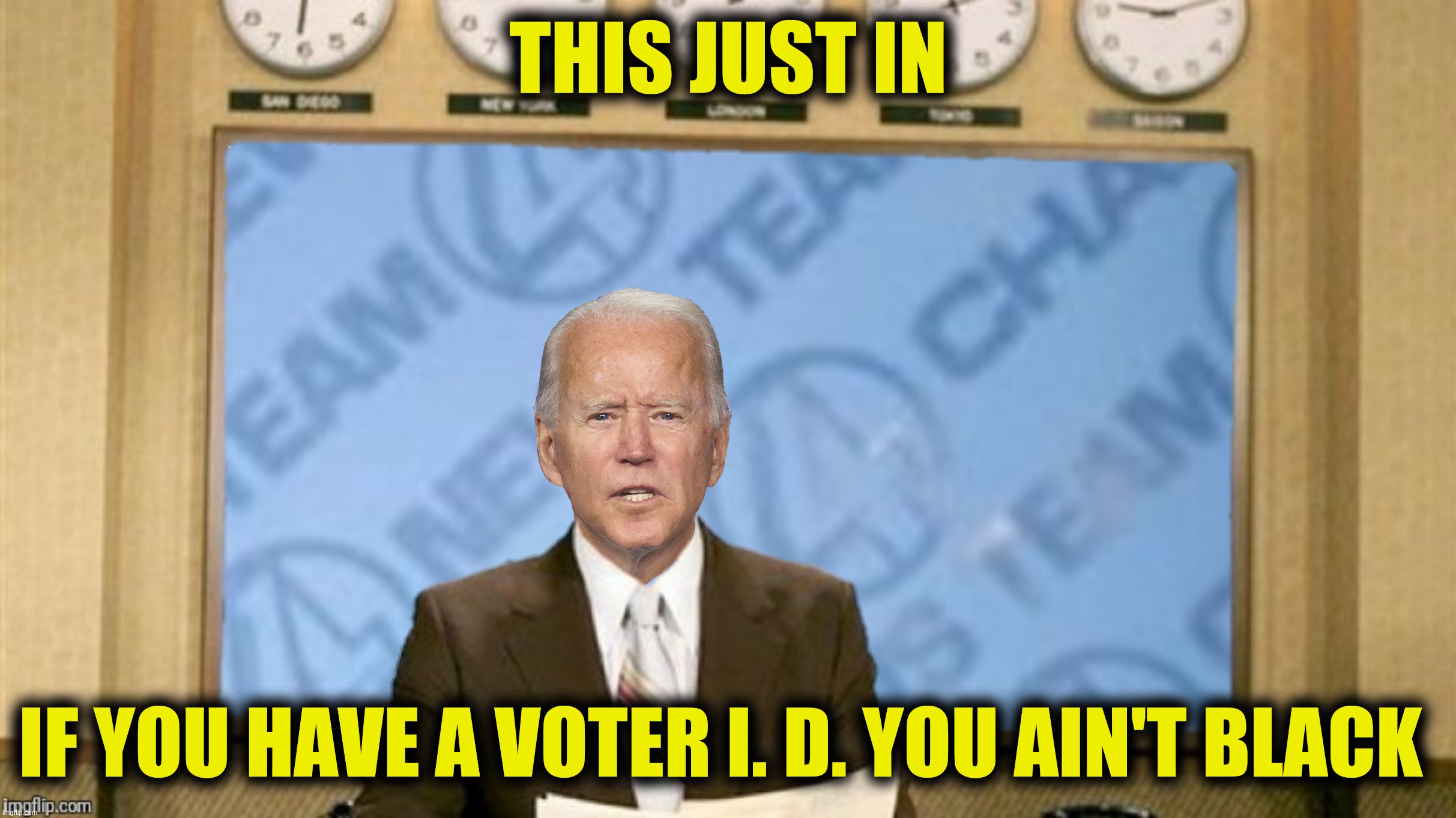 The race card | THIS JUST IN; IF YOU HAVE A VOTER I. D. YOU AIN'T BLACK | image tagged in bad photoshop,joe biden,ron burgundy,voter i d | made w/ Imgflip meme maker