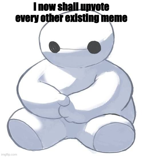 hm | I now shall upvote every other existing meme | image tagged in hmm | made w/ Imgflip meme maker