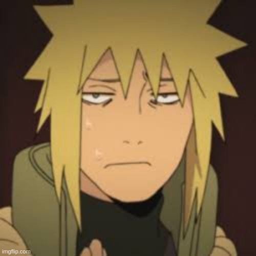 Disgusted Minato | image tagged in disgusted minato | made w/ Imgflip meme maker