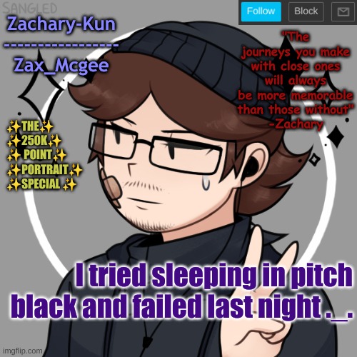 What's that? You dont care? Too bad! | I tried sleeping in pitch black and failed last night ._. | made w/ Imgflip meme maker