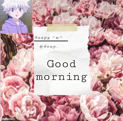 Good morning | image tagged in thanks yachi | made w/ Imgflip meme maker