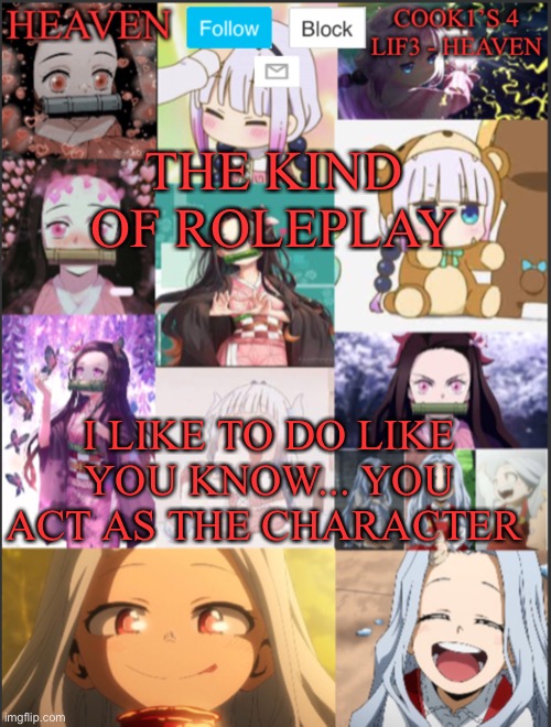 Happiness :D | THE KIND OF ROLEPLAY; I LIKE TO DO LIKE YOU KNOW... YOU ACT AS THE CHARACTER | image tagged in heavens temp adorable | made w/ Imgflip meme maker