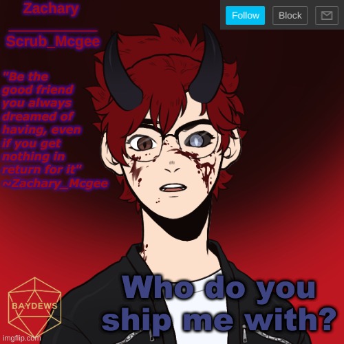 *wondering if anyone here even knows I'm already w smn* | Who do you ship me with? | made w/ Imgflip meme maker