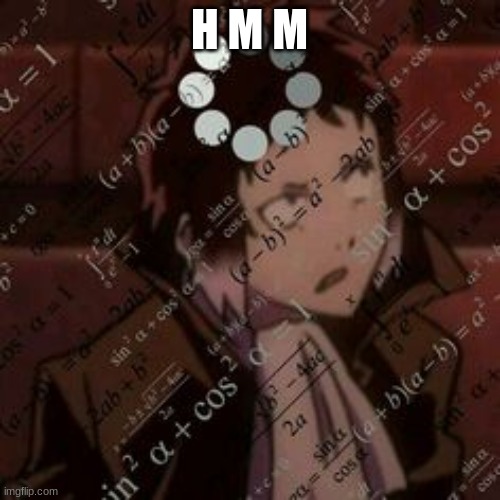 H M M | made w/ Imgflip meme maker