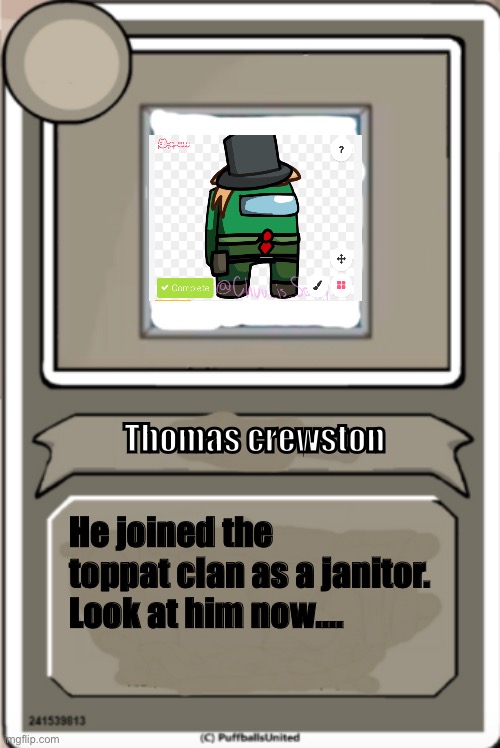 #2 | Thomas crewston; He joined the toppat clan as a janitor. Look at him now.... | image tagged in character bio | made w/ Imgflip meme maker