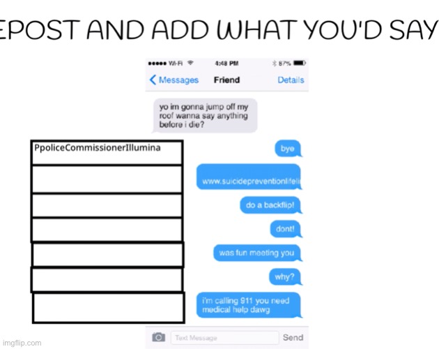 repost and add (sorry for bad quality | made w/ Imgflip meme maker