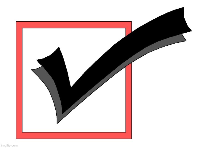 Checkmark | image tagged in checkmark | made w/ Imgflip meme maker