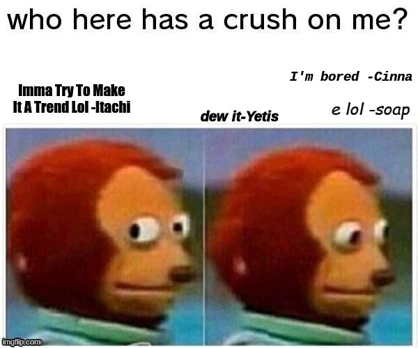 I'm bored -Cinna | made w/ Imgflip meme maker