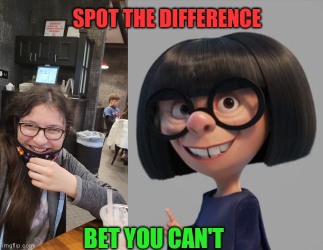 SPOT THE DIFFERENCE; BET YOU CAN'T | image tagged in to true | made w/ Imgflip meme maker