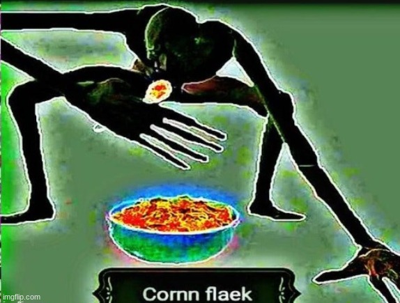 E | image tagged in cornm flaek | made w/ Imgflip meme maker