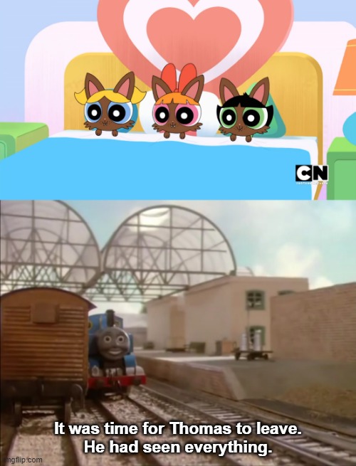 I think I found one of the reasons that reboot was weird... | It was time for Thomas to leave.
He had seen everything. | image tagged in thomas had seen everything | made w/ Imgflip meme maker