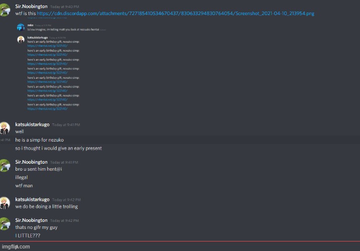so iw as spamming nezuko hentai in someone's dms | made w/ Imgflip meme maker